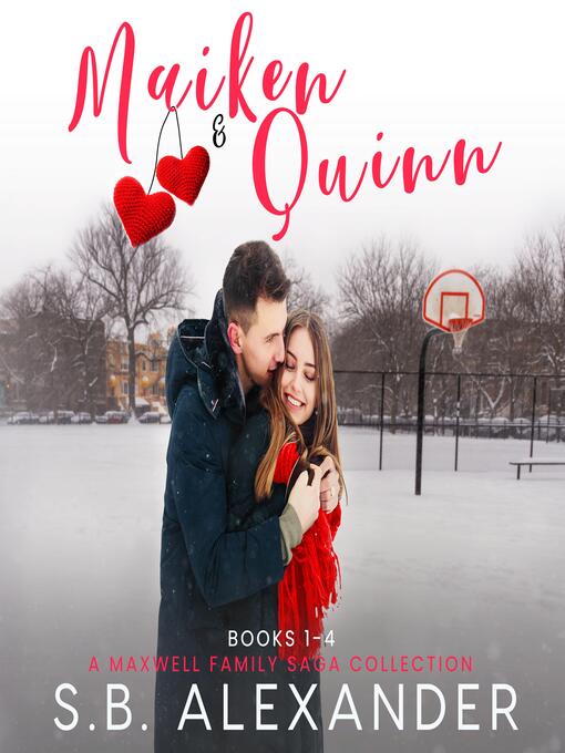 Title details for Maiken & Quinn by S.B. Alexander - Available